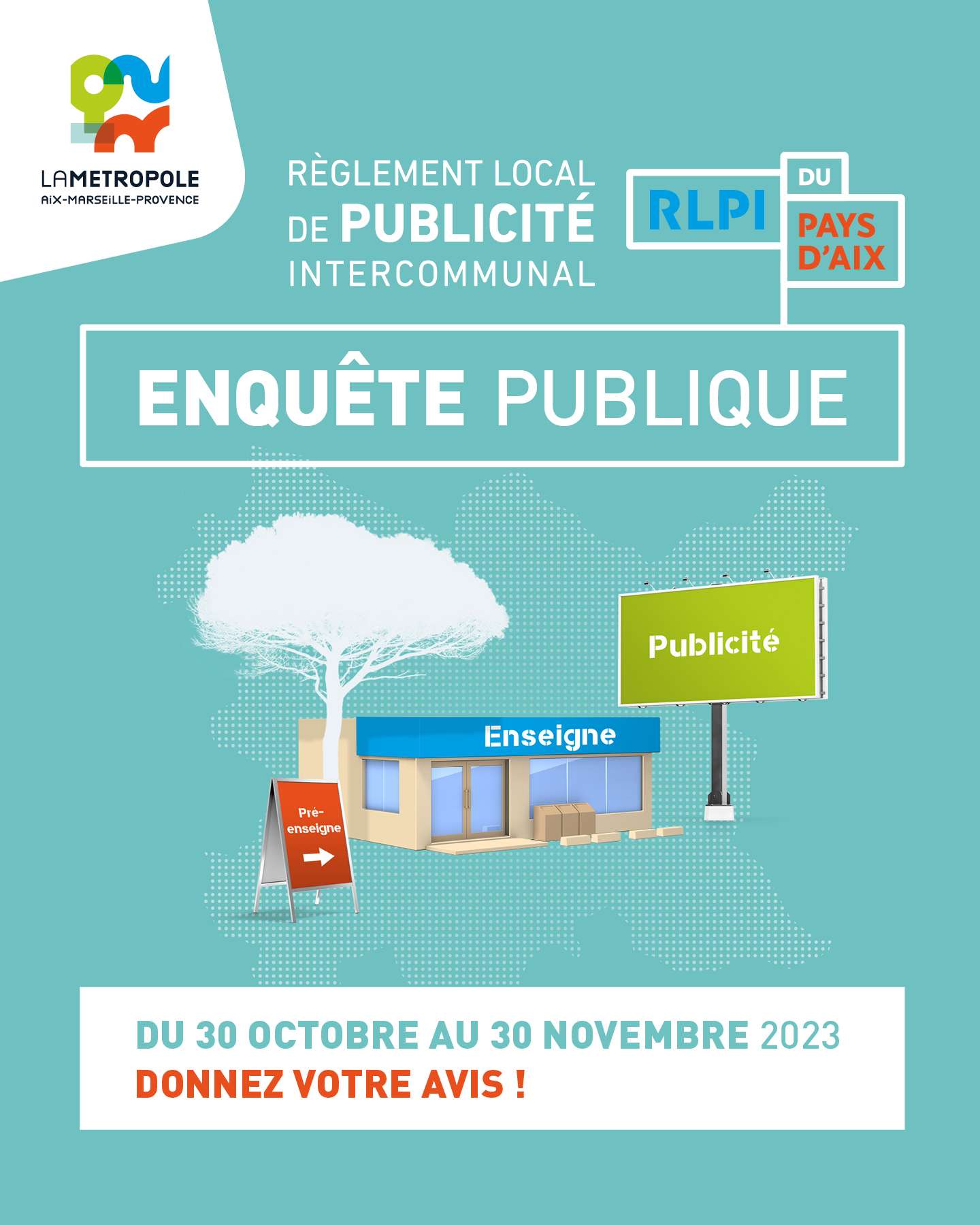  Règlement Local de Publicité intercommunal (RLPi) du Pays d’Aix